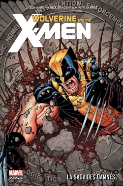 [9782809462326] Wolverine et les X-Men T04