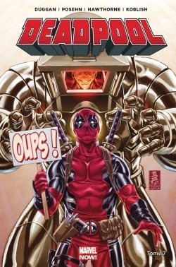 [9782809462746] Deadpool Marvel now T07