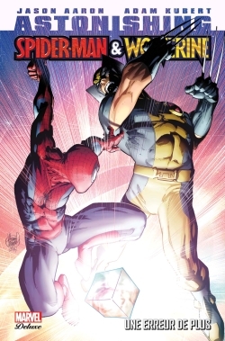 [9782809462807] Astonishing Spider-Man/Wolverine