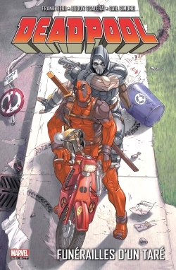 [9782809462852] Deadpool T07 : Funérailles d'un taré