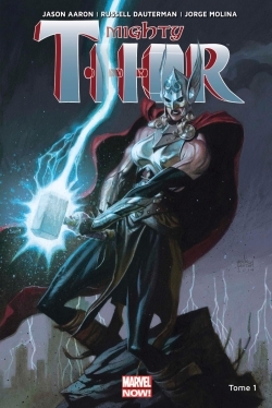 [9782809463415] Mighty Thor T01