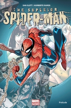 [9782809463828] Superior Spider-Man : Prélude