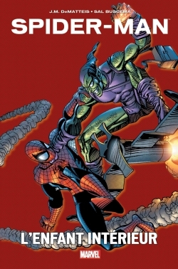 [9782809463835] Spider-Man : L'enfant intérieur