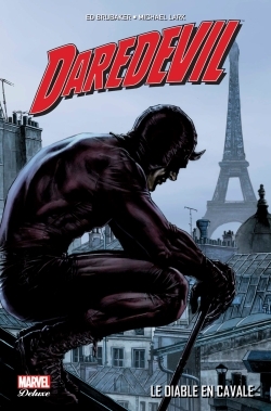 [9782809454642] Daredevil par Brubaker T01 : Le diable en cavale
