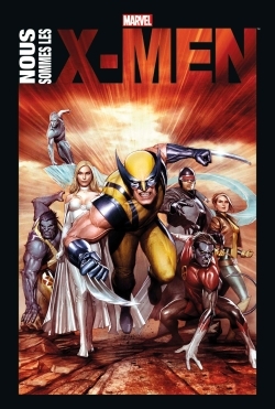 [9782809455267] NOUS SOMMES LES X-MEN T01 NED