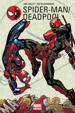 [9782809466683] Spider-Man / Deadpool T01