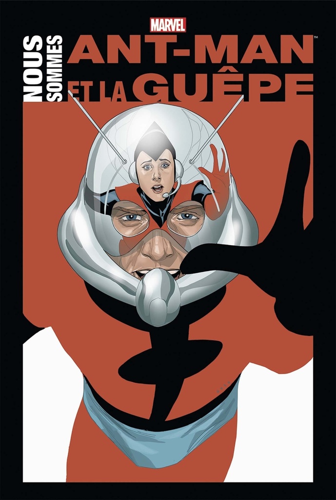 [9782809471267] Nous sommes Ant-Man et la Guêpe