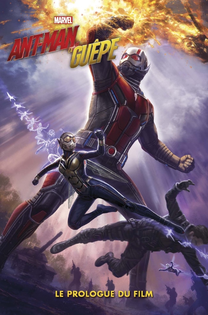 [9782809471274] Ant-Man et la Guêpe - Le Prologue du film