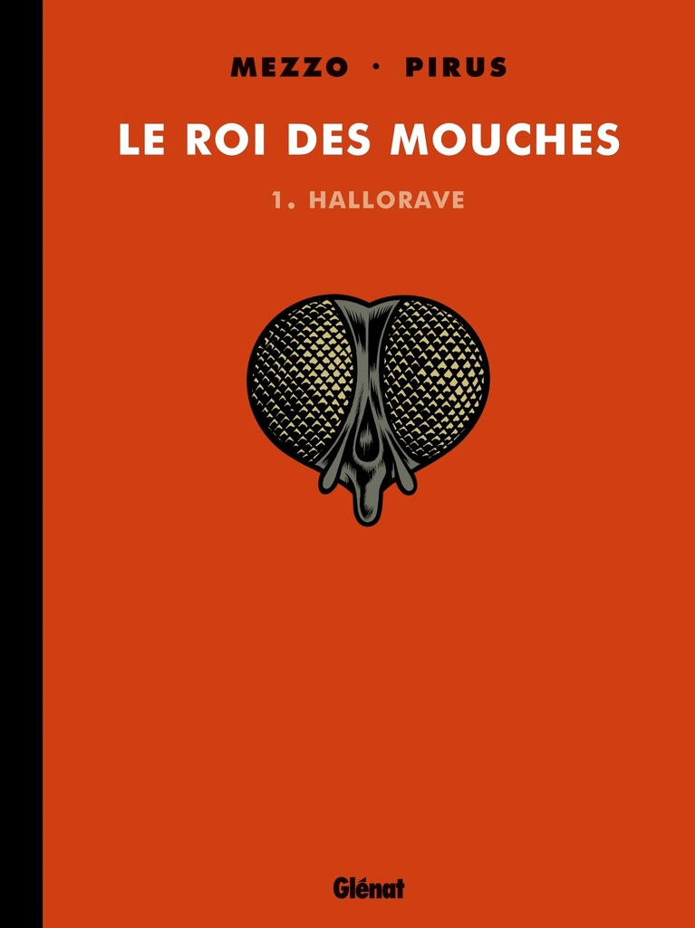 [9782226155313] Le Roi des mouches - Tome 01