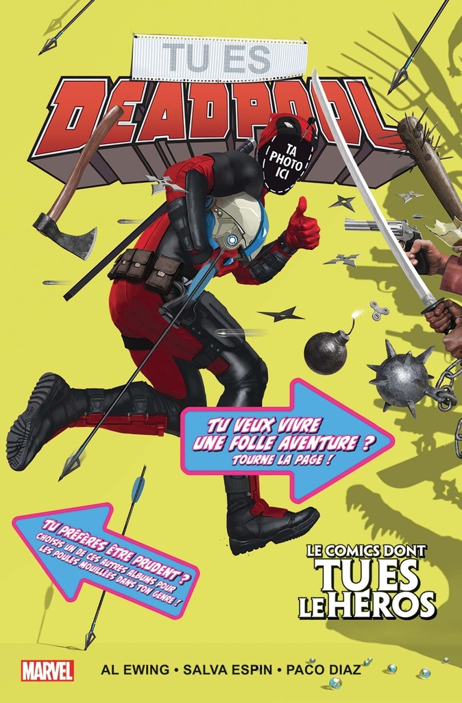 [9782809475852] Tu es Deadpool : le comics dont tu es le héros
