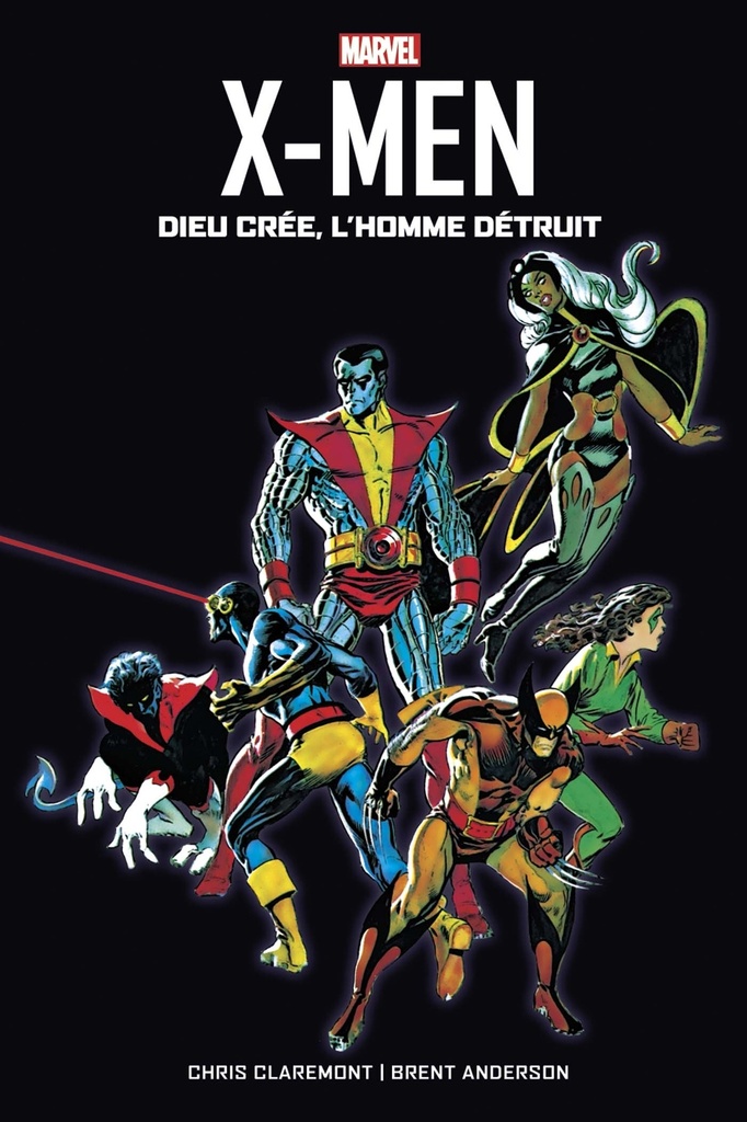 [9782809483536] X-Men : Dieu crée, l'Homme détruit