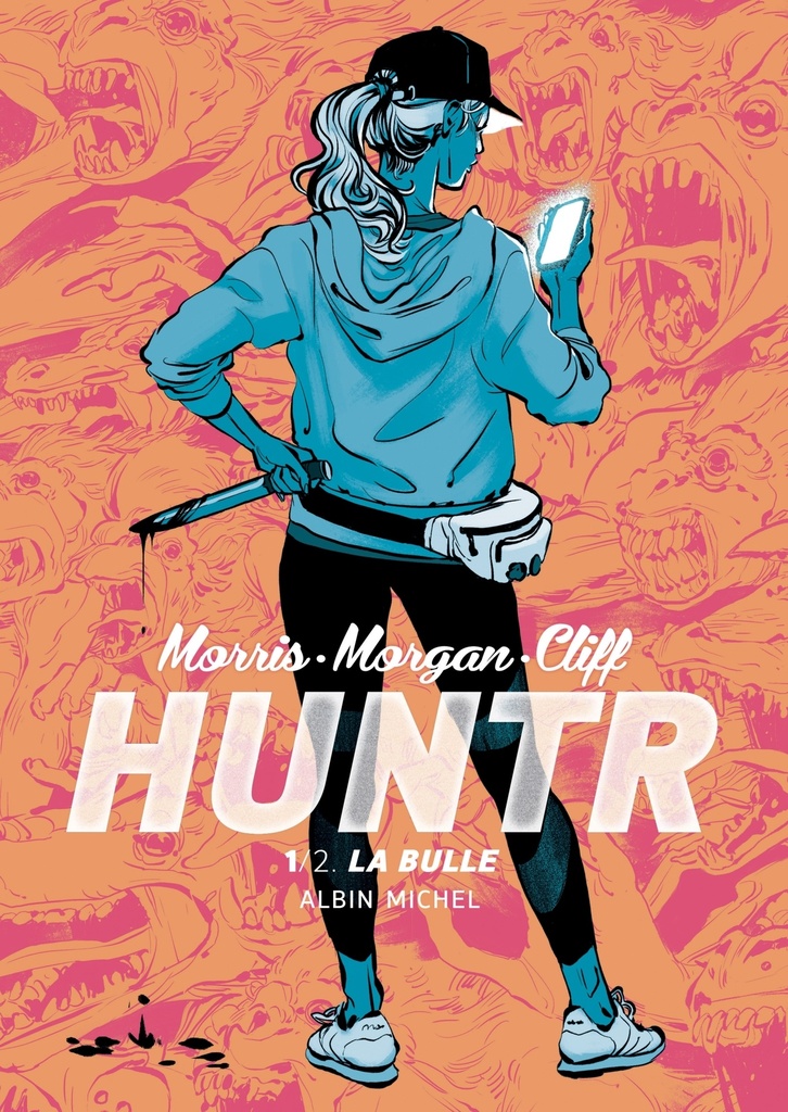 [9782226465511] Huntr - La Bulle - tome 1