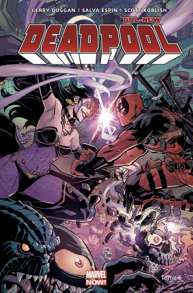 [9782809477085] All-new Deadpool T06