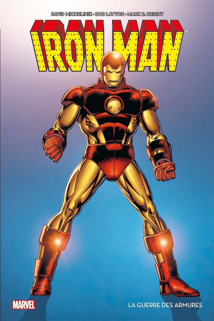 [9782809477139] Iron Man : la Guerre des Armures