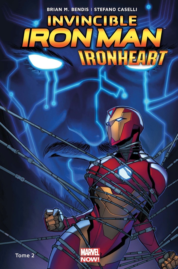 [9782809477405] Invincible Iron Man: Ironheart T02