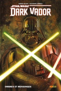 [9782809486599] Dark Vador T01 : Ombres et mensonges