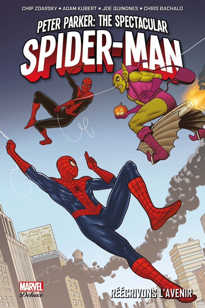 [9782809487053] Spectacular Spider-Man T02 : Réécrivons l'avenir
