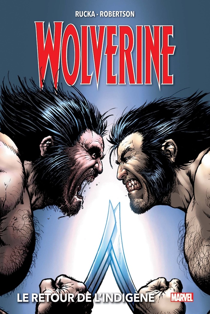[9782809487091] Wolverine T02 : Le retour de l'indigène