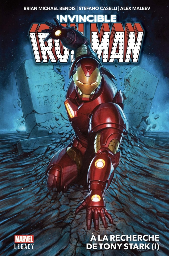 [9782809478341] Invincible Iron Man T01: A la recherche de Tony Stark