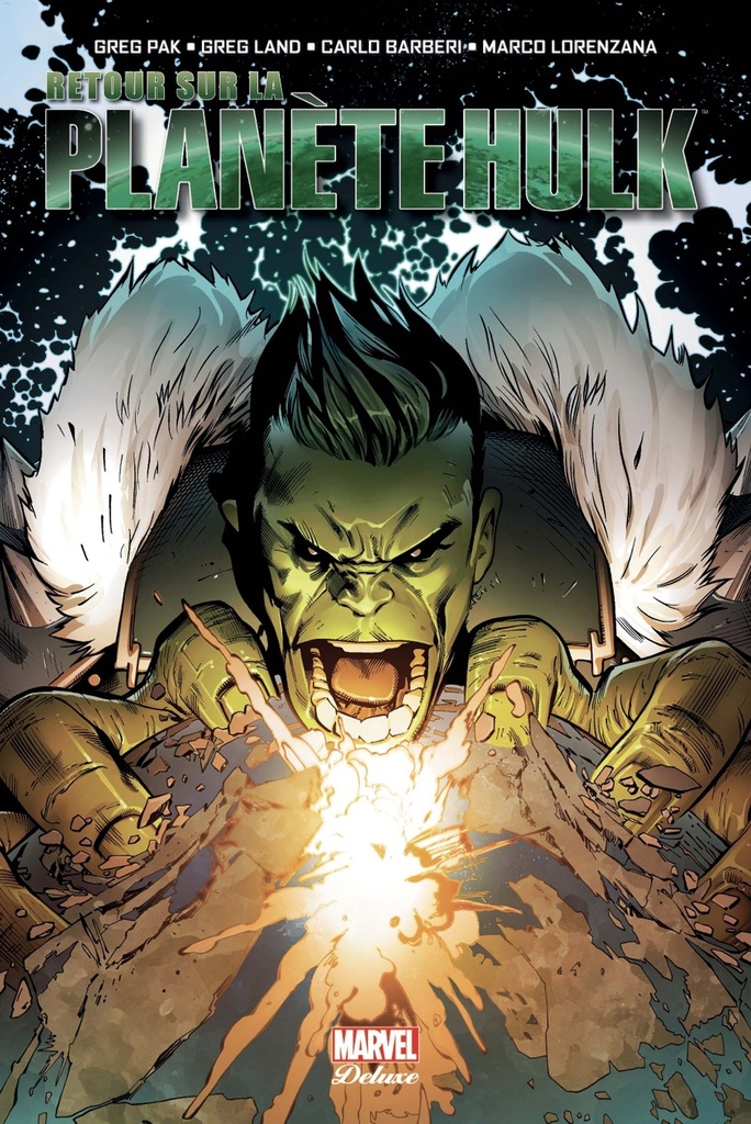 [9782809478570] Incredible Hulk: Retour sur la planète Hulk