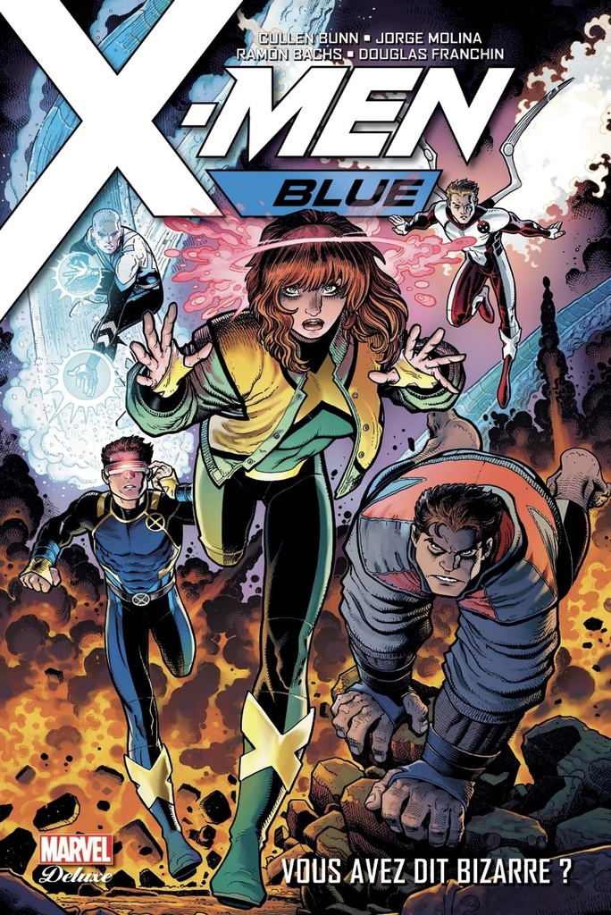 [9782809478860] X-Men Blue T01: Vous avez dit bizarre ?