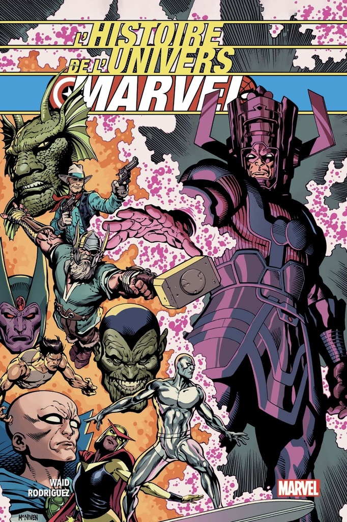 [9782809487701] L'histoire de l'univers Marvel