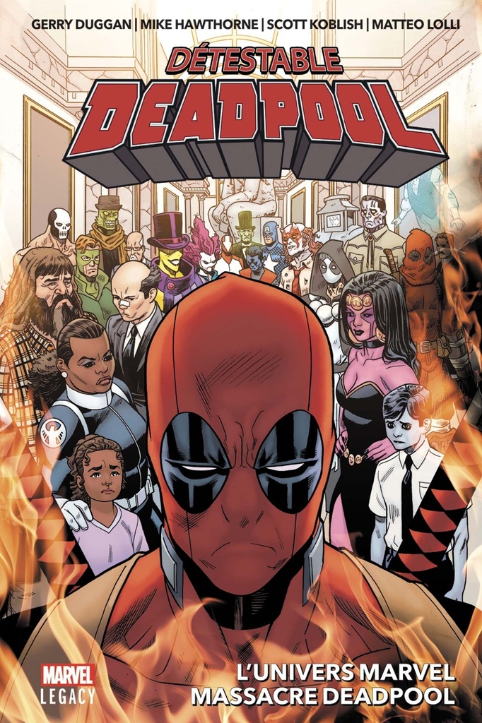 [9782809479539] Détestable Deadpool T03 : L'univers Marvel massacre Deadpool