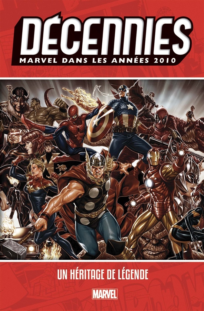 [9782809480290] Décennies: Marvel dans les années 2010