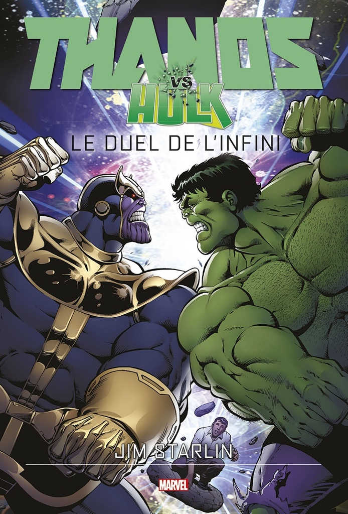 [9782809480672] Thanos vs Hulk: Le duel de l'infini
