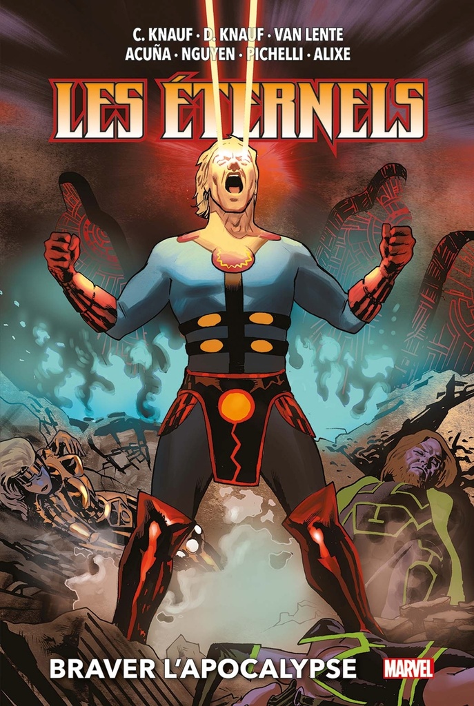 [9782809491456] Les Eternels : Braver l'Apocalypse