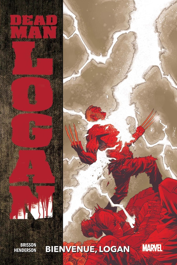 [9782809491739] Dead Man Logan T02 : Bienvenue Logan