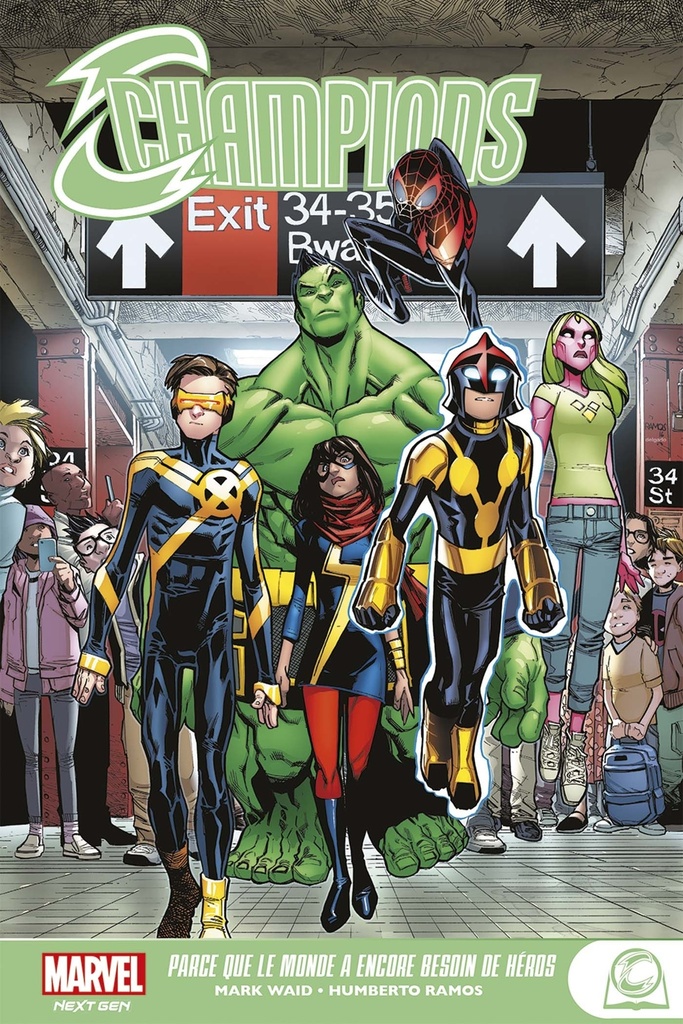 [9782809492477] Marvel Next Gen - Champions : Parce que le monde a encore besoin de héros