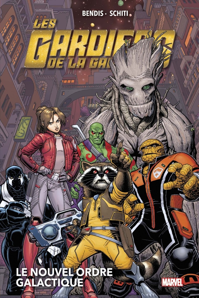 [9791039103862] Les Gardiens de la Galaxie (Now!) T03 : Le nouvel Ordre galactique