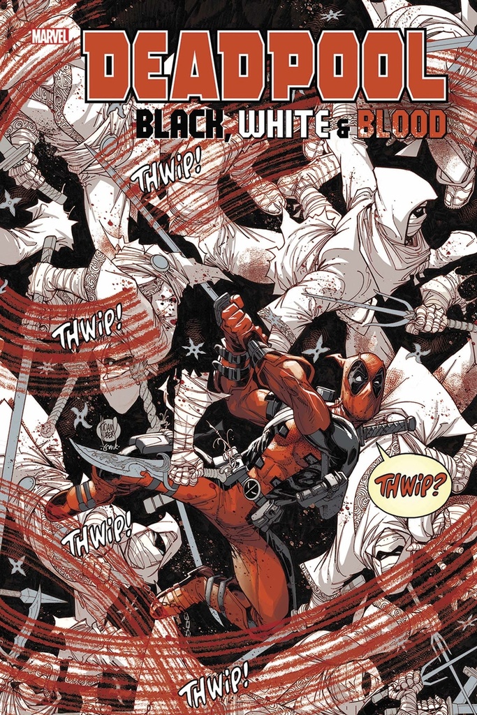 [9791039106764] Deadpool : Black White & Blood