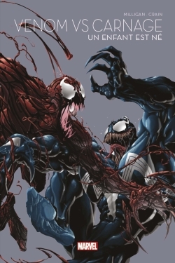 [9791039110907] Venom Vs Carnage : Un enfant est né - Marvel - Les grandes sagas