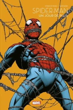 [9791039110914] Spider-Man : Un jour de plus - Marvel - Les grandes sagas