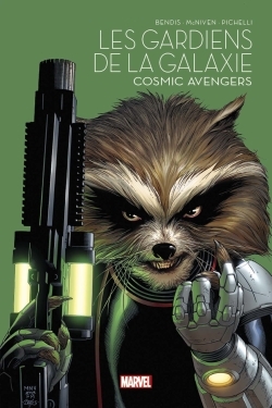 [9791039110945] Les Gardiens de la Galaxie : Cosmic Avengers - Marvel - Les grandes sagas