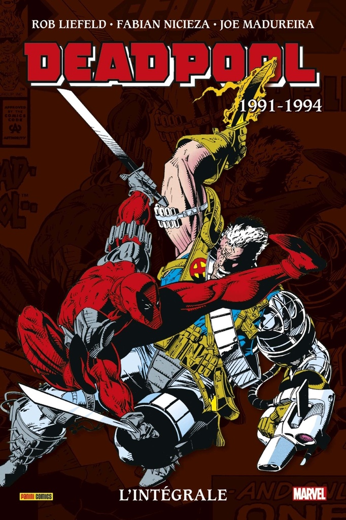 [9791039110983] Deadpool : L'intégrale 1991-1994 (T01)