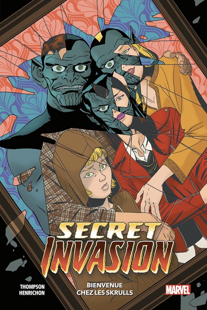 [9791039113366] Secret Invasion : Bienvenue chez les Skrulls