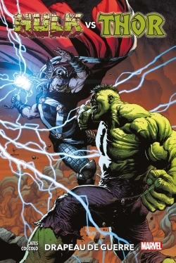 [9791039113632] Hulk Vs Thor : Drapeau de guerre
