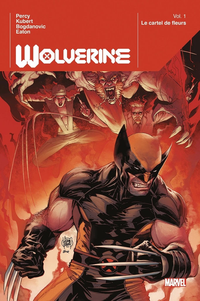 [9791039115186] Wolverine T01 : Le cartel des fleurs