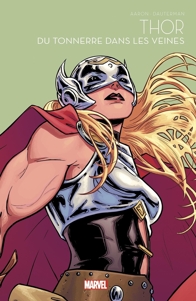 [9791039115377] Thor : Du tonnerre dans les veines - Marvel Super-héroïnes T06