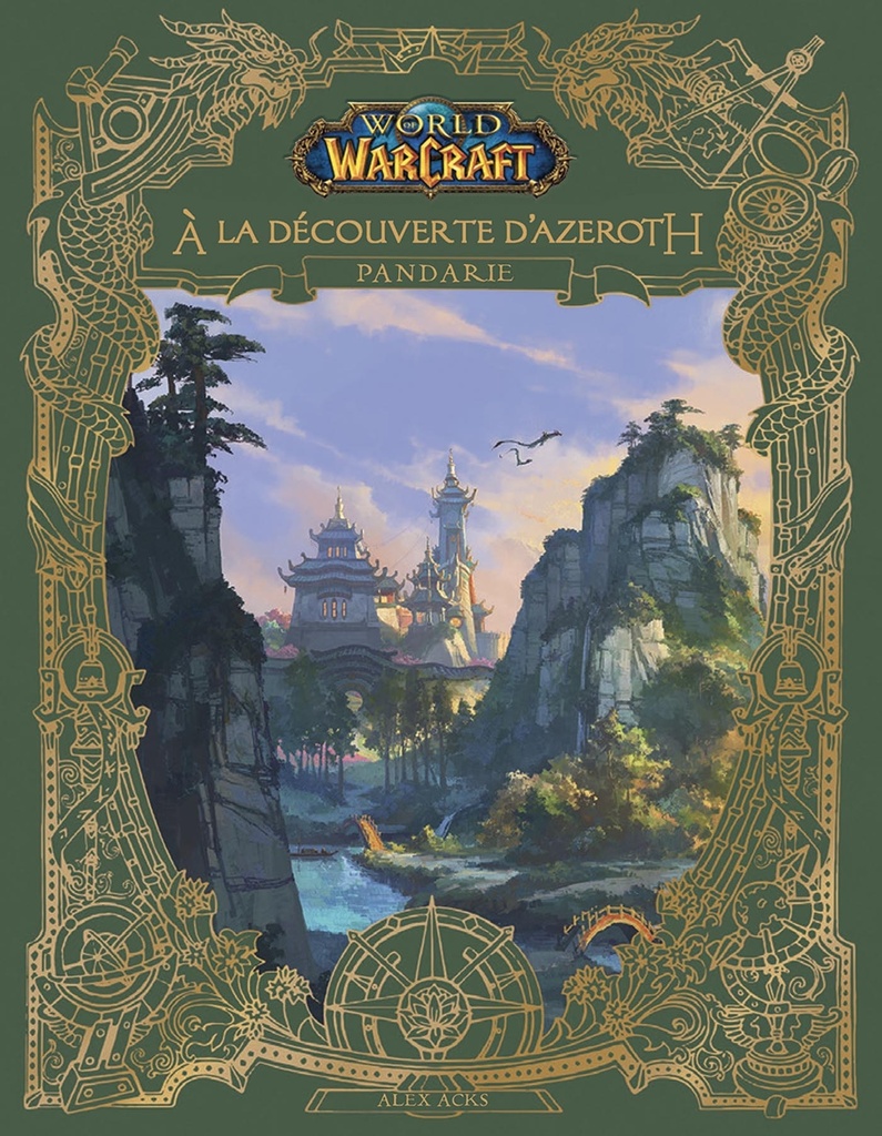 [9791039117609] World of Warcraft : A la découverte d'Azeroth : Pandarie