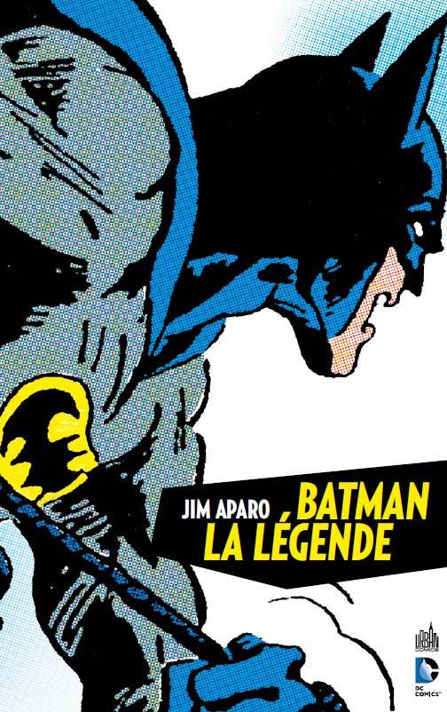 [9782365772525] BATMAN LA LÉGENDE - Tome 1