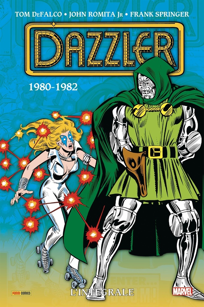 [9791039122122] Dazzler : L'intégrale 1980-1982 (T01)