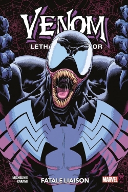 [9791039122375] Venom Lethal Protector (II) : Fatale liaison