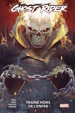 [9791039122399] Ghost Rider T03 : Traîné hors de l'enfer