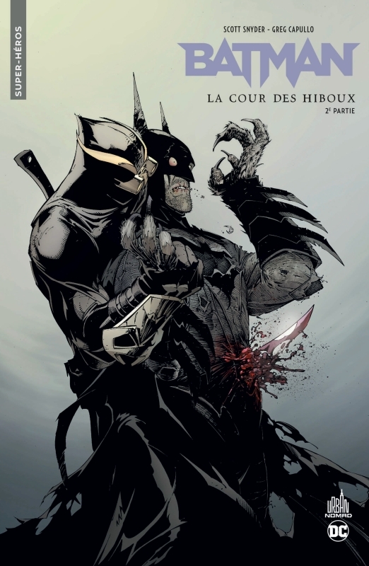 [9791026821496] Urban Comics Nomad : Batman La cour des hiboux - Deuxième partie
