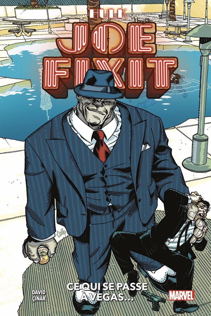 [9791039120098] Joe Fixit : Ce qui se passe à Vegas...