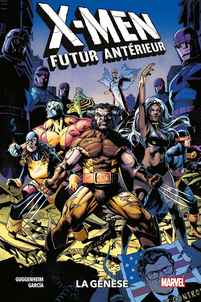 [9791039125345] X-Men - Futur antérieur : La génèse